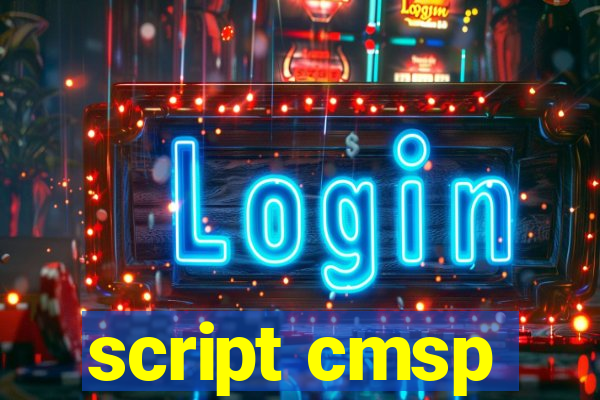 script cmsp